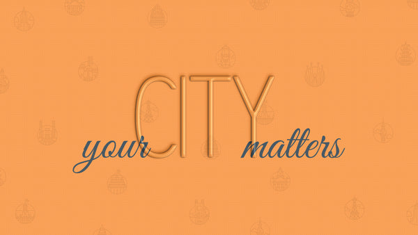 Your City Matters