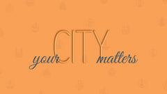 Your City Matters